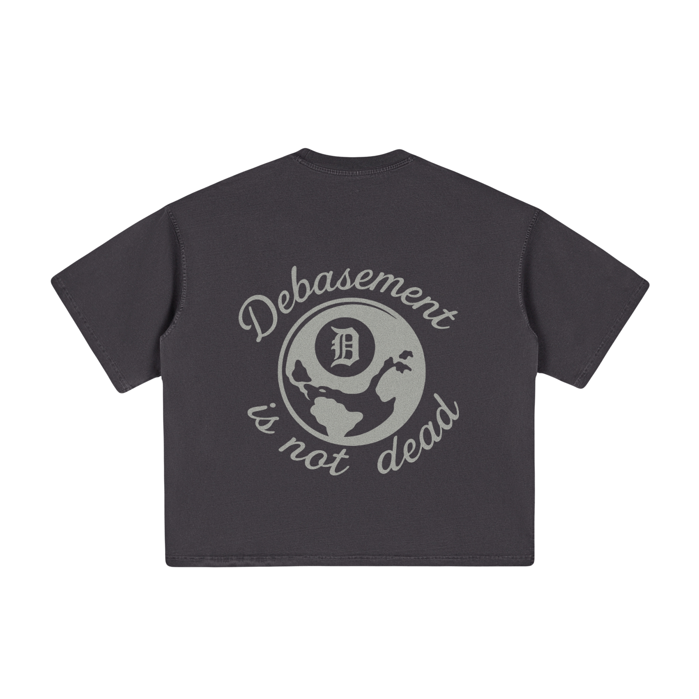 DEBASEMENT IS NOT DEAD TEE