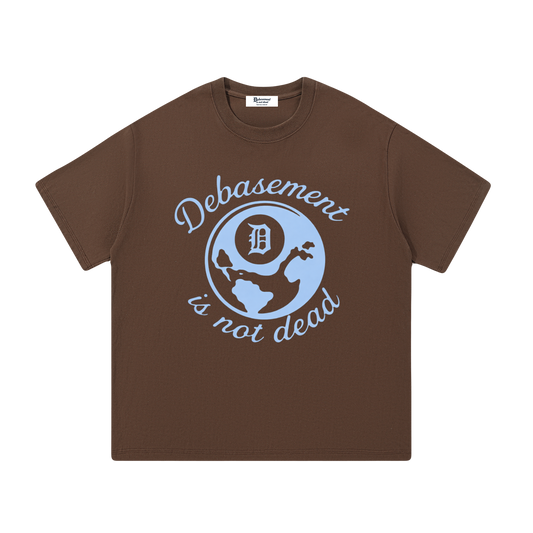DEBASEMENT IS NOT DEAD TEE